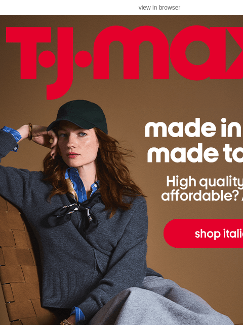 tjmaxx newsletter: From Italy, with love ❤️
