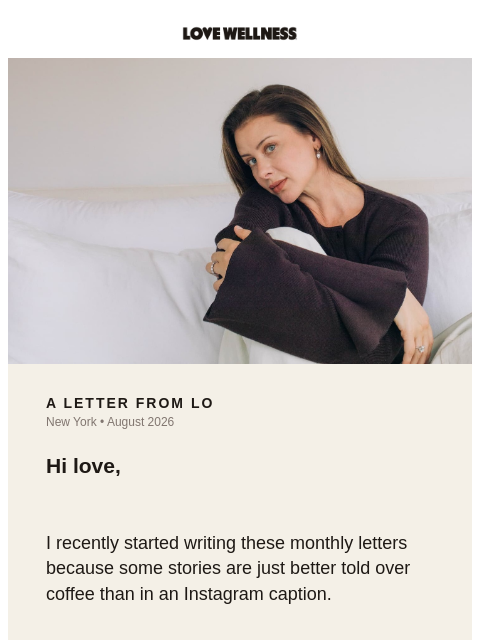 lovewellness newsletter: In case we haven't met yet...
