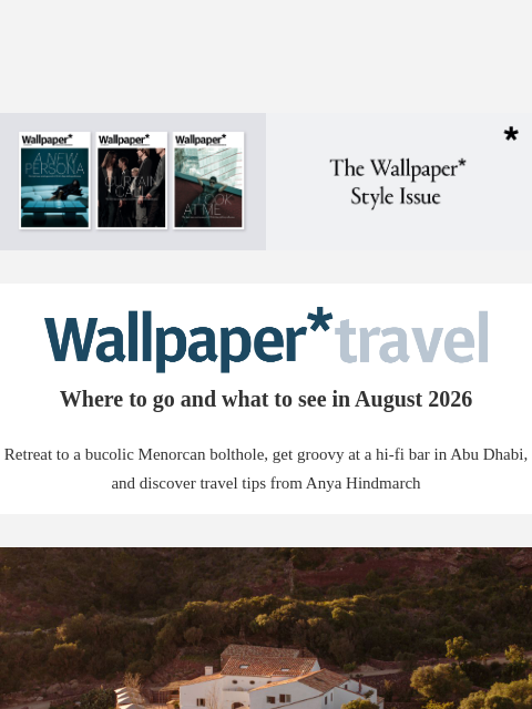 futureplc newsletter: Wallpaper* Travel in 2026: where to go