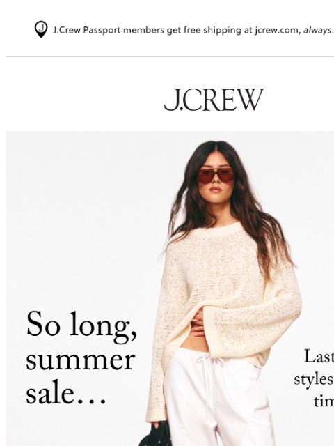 jcrew newsletter: End of summer SALE 🌅