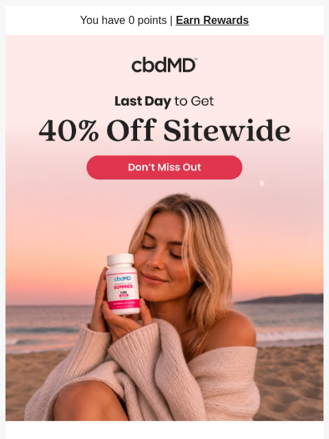 cbdmd newsletter: Final Days to Save 40% Sitewide