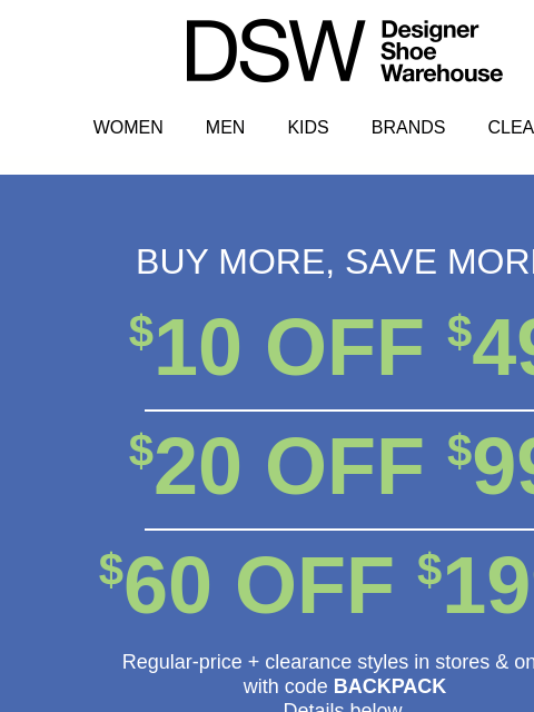 dsw newsletter: LAST. DAY. $10 OFF. HURRY!