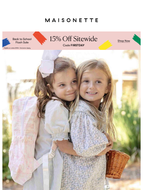 maisonette newsletter: 15% Off Sitewide: Back To School Flash Sale