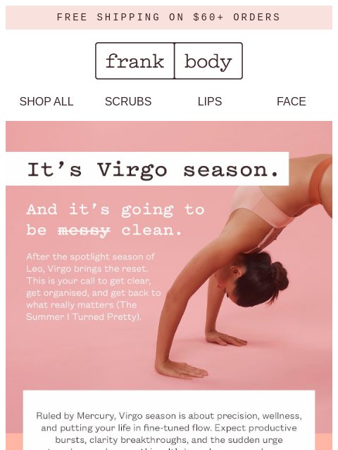 frankbody newsletter: Virgo season is here.