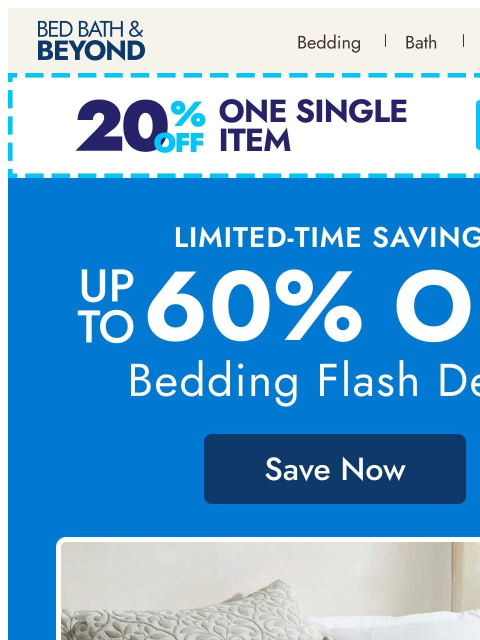 bedbathandbeyond newsletter: Last chance: bedding up to 60% off 💤