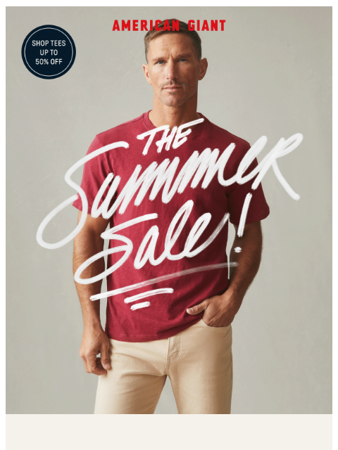 american-giant newsletter: Summer SALE: Tees Up To 50% Off