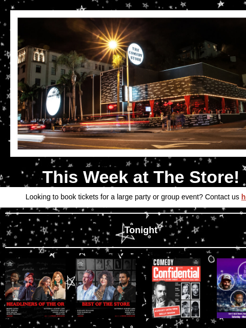 Coming Up at The Store This Week at The Store! Looking to book tickets for a large party or group event? Contact us here Tonight Shapel Lacey, Maz Jobrani, Jodi Miller, Shawn Pelofsky +more! 7pm Vicki