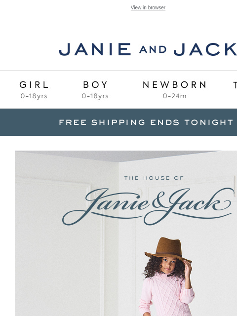 janieandjack newsletter: Free shipping? It ends tonight...