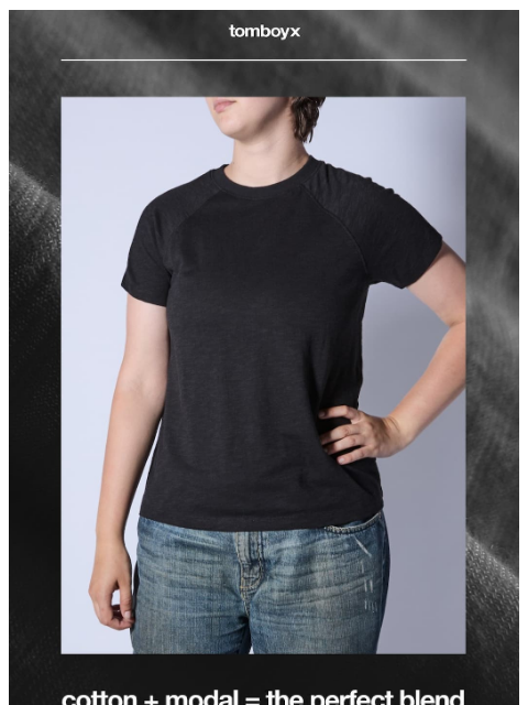tomboyx newsletter: Everyday tee, leveled up.