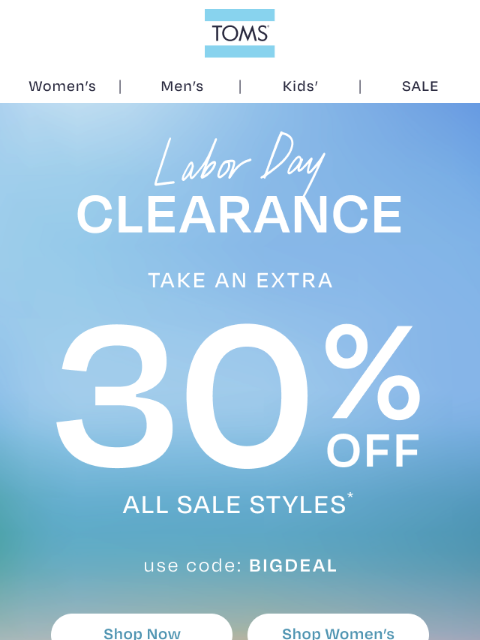 toms newsletter: Extra 30% Off Must-Have Sale Styles