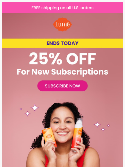 lumedeodorant newsletter: ⏳ Last Chance: Save 25% on New Subscriptions!