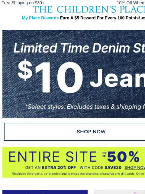 childrensplace newsletter: $10 Jeans 👏 Just For You