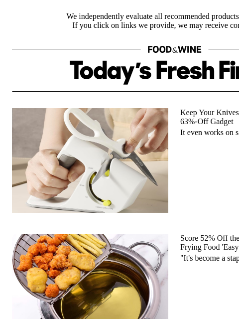 foodandwine newsletter: Deep Frying Is 'Easy' With This 52%-Off Appliance