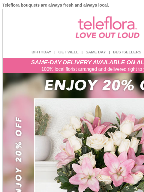 teleflora newsletter: Celebrate Women with Flowers💖 20% off Now