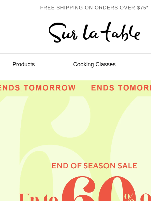surlatable newsletter: Outfit your kitchen with end of summer savings.