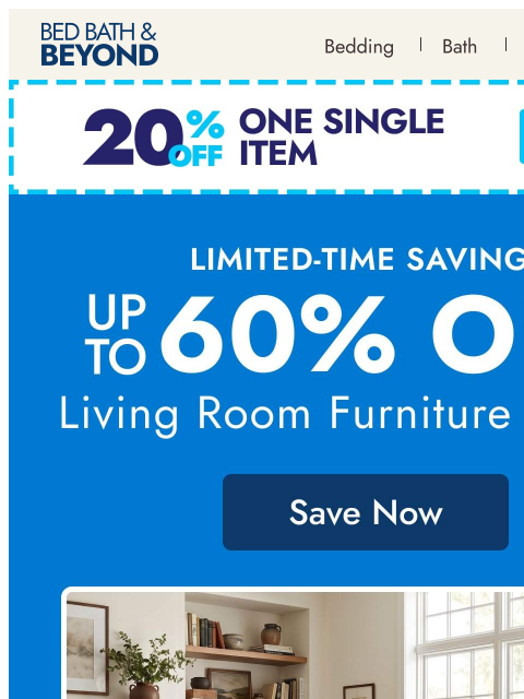 bedbathandbeyond newsletter: Living room deals up to 60% off 🛋️