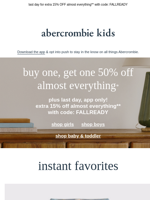 abercrombie newsletter: don't miss out on this in-app sale