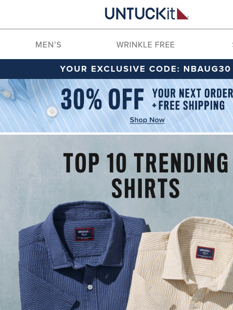 untuckit newsletter: The Styles Everyone Asks About