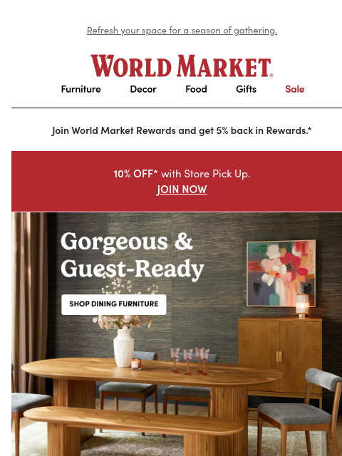 emailworldmarket newsletter:  🫶 NEW dining furniture has arrived!