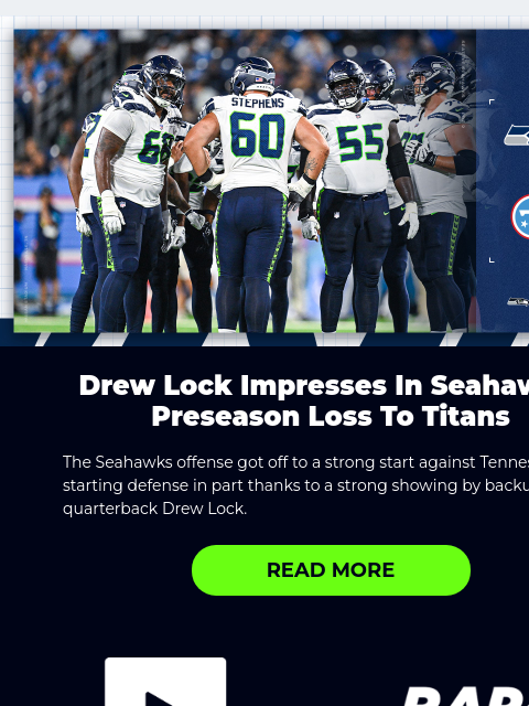 seahawksemail newsletter: Drew Lock Impresses In Preseason Loss To Titans
