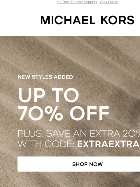 It's Time To Get Shopping | View Online MICHAEL KORS NEW STYLES ADDED UP TO 70% OFF PLUS, SAVE AN EXTRA 2O%* WITH CODE: EXTRAEXTRA SHOP NOW THE LUCINDA WEDGE IS A WARM-WEATHER ESSENTIAL-AND ITS NOW