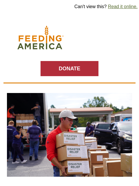 feedingamerica newsletter: When natural disaster strikes, community is everyt...