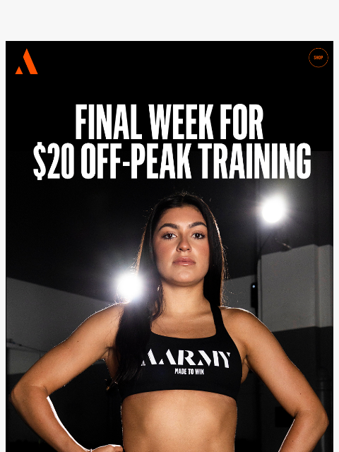 aarmy newsletter: FINAL WEEK for $20 Off-Peak Training!