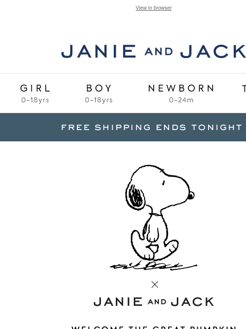 janieandjack newsletter: Don't miss it: final hours for free shipping