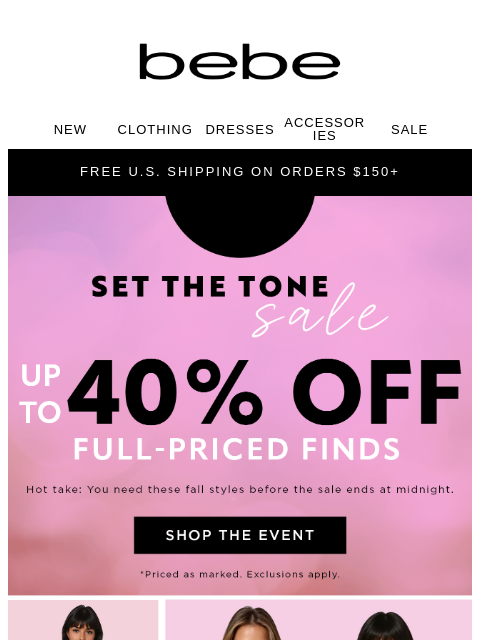 bebe newsletter: THIS Is Your Sign😢Sale Ends at Midnight!!!