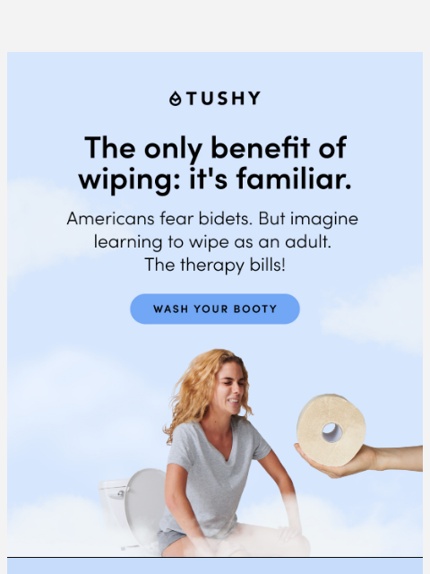 hellotushy newsletter: Bit of a bidet scaredy butt?