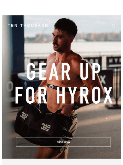 tenthousand newsletter: HYROX Prep Starts Here