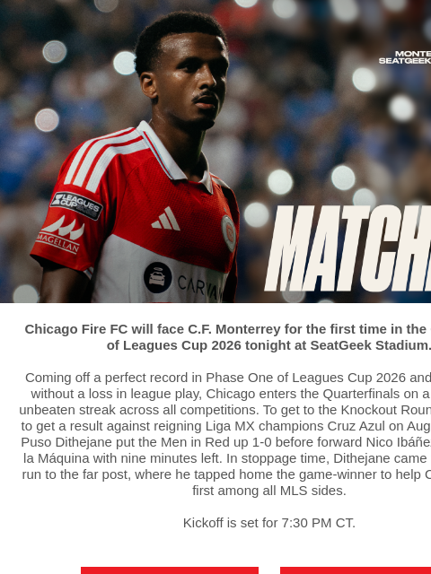 chicagofirefc newsletter: TONIGHT: Chicago Fire vs CF Monterrey