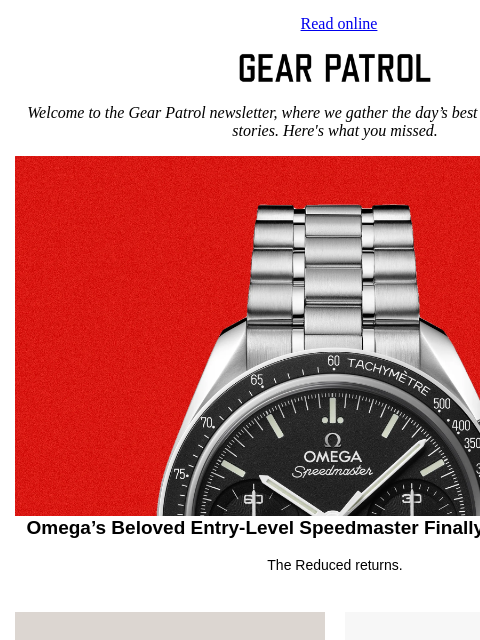 gearpatrol newsletter: Omega Finally Brings Back a Proper Smaller Speedma...