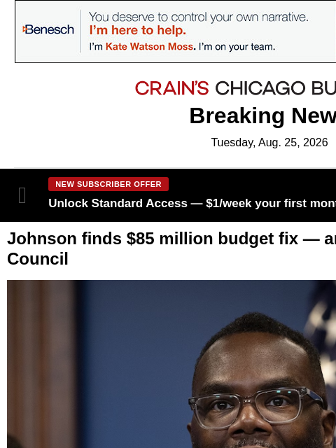 crainalerts newsletter: Mayor finds $85M budget fix — and slams City Counc...