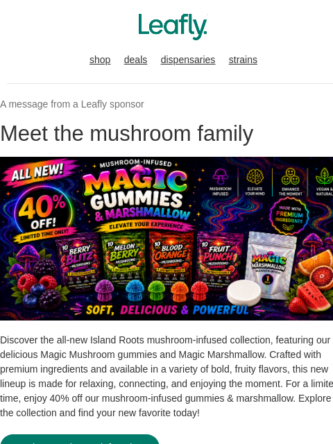 leafly newsletter: 40% off mushroom-infused products 🍄