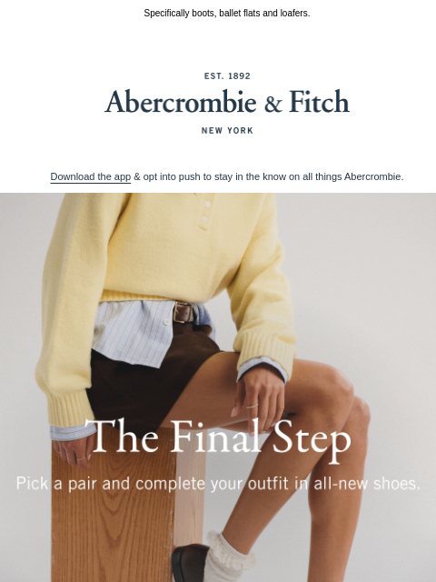 abercrombie newsletter: One word: SHOES.