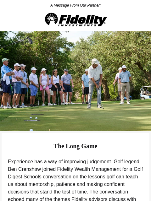 golfdigest newsletter: Timeless Lessons from Ben Crenshaw