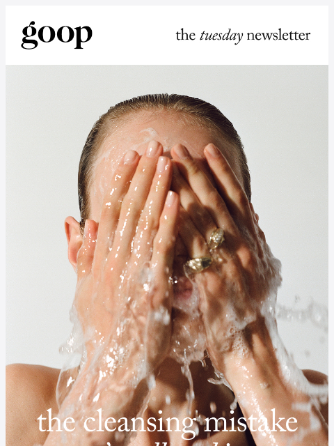 goop newsletter: the Tuesday newsletter