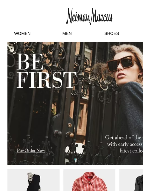 neimanmarcus newsletter: Pre-order new designer arrivals now!