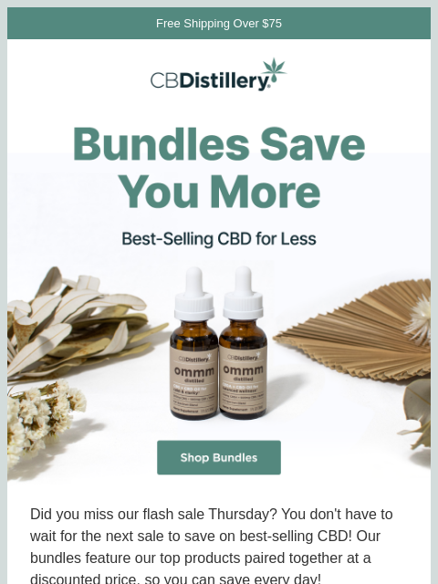 thecbdistillery newsletter: Save More with Bundles!