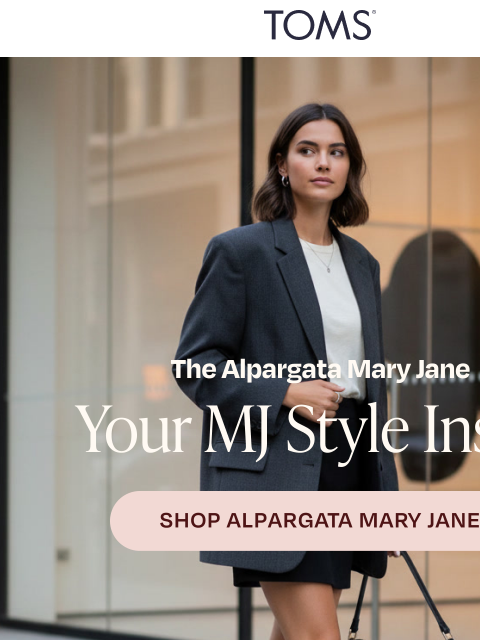 toms newsletter: How to Style the Alpargata Mary Jane