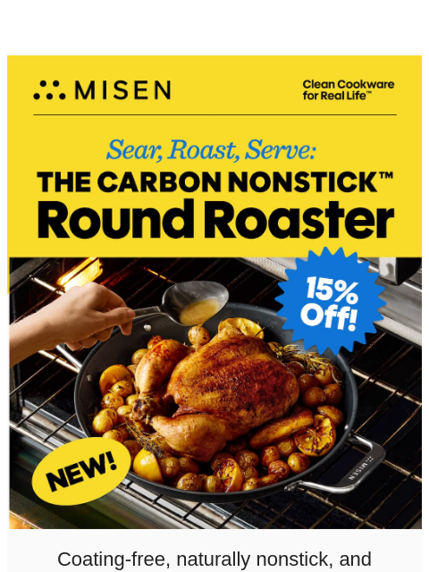 misen newsletter: 15% Off: Pre-Order the Round Roaster!