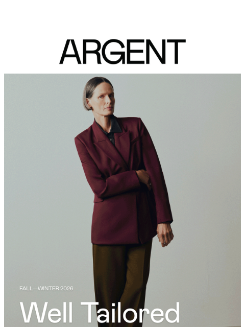 argentwork newsletter: New Arrivals | Fall—Winter Collection One