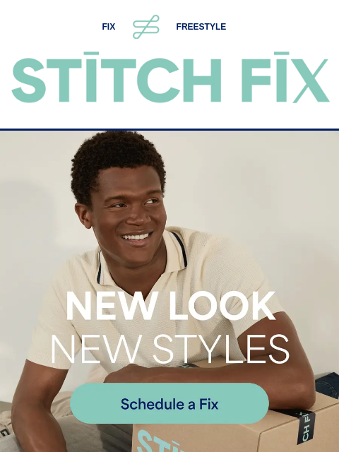 Plus, a whole new look for us FIX FREESTYLE STITCH FIX NEW LOOK, NEW STYLES. Schedule a Fix We heard you—1000+ new styles are officially here! STITCH FIX. Only some items. 👍 👎 “They know exactly what I