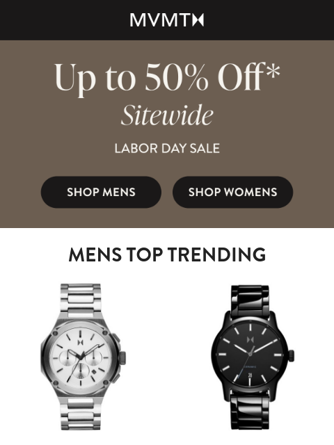 mvmt newsletter: Up to 50% off Styles Sitewide