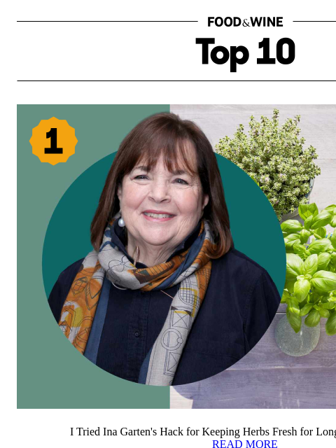 foodandwine newsletter: Ina Garten's Hack for Keeping Herbs Fresh for Long...