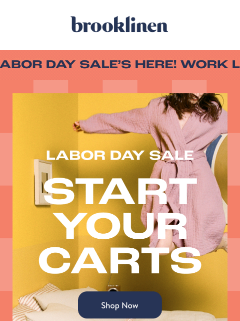 brooklinen newsletter: Our Labor Day Sale Starts Now!