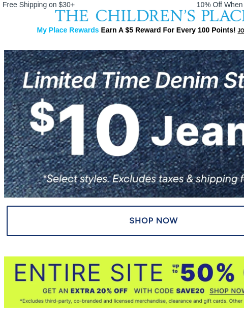 childrensplace newsletter: LAST CHANCE 👖 $10 Jeans... goin' fast!
