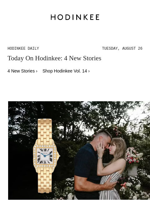 hodinkee newsletter: Hodinkee Daily | 08/26/2025