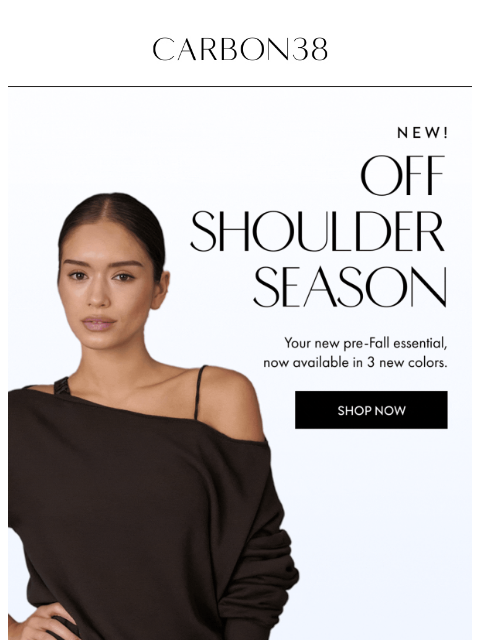 carbon38 newsletter: Your new pre-fall essential